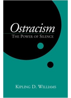 Ostracism: The Power of Silence 