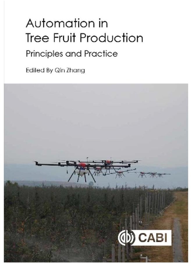 Automation in Tree Fruit Production: Principles and Practice