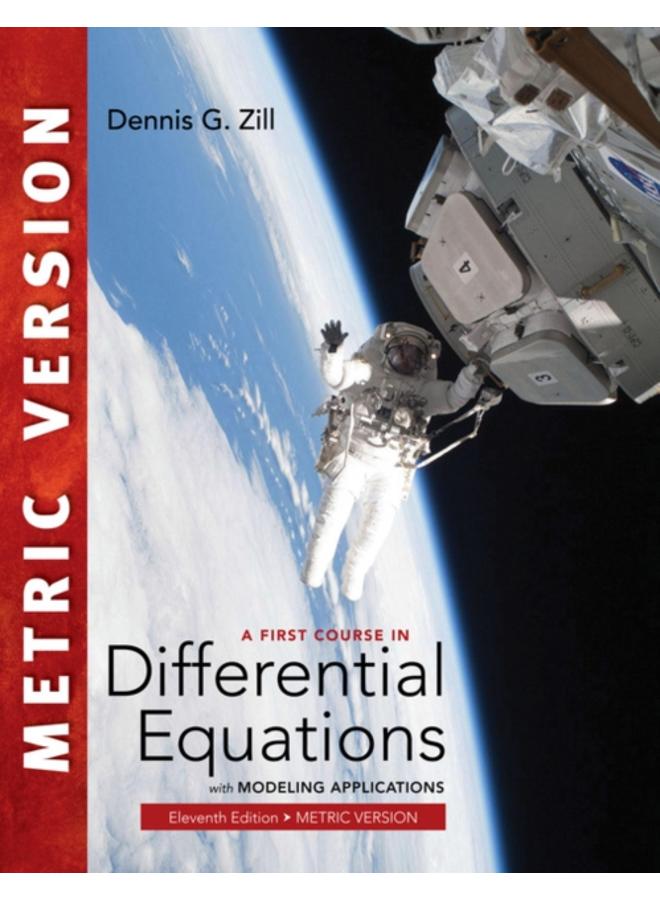 A First Course in Differential Equations with Modeling Applications, International Metric Edition