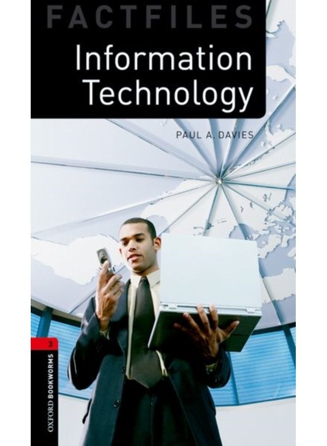 Oxford Bookworms Library Factfiles Level 3 Information Technology - Paperback