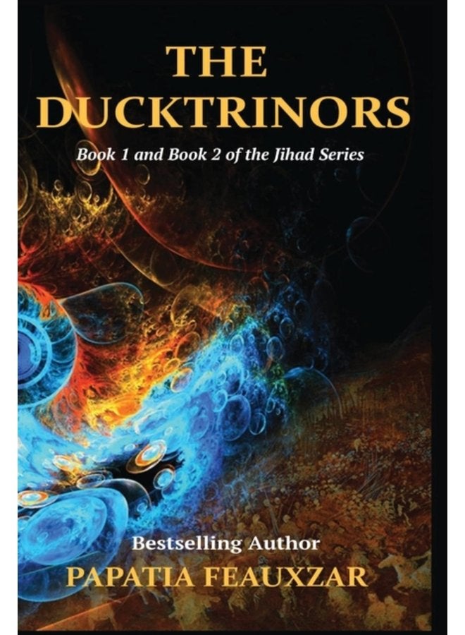 The Ducktrinors Book I Book II - Hardback