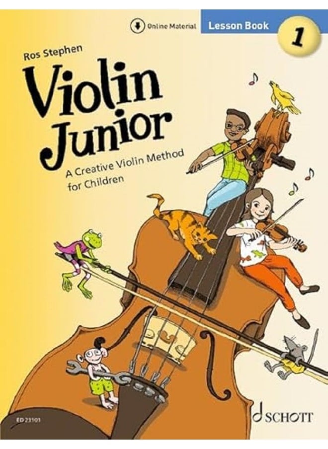 Violin Junior: Lesson Book 1: A Creative Violin Method for Children. Vol. 1. violin. Textbook. 