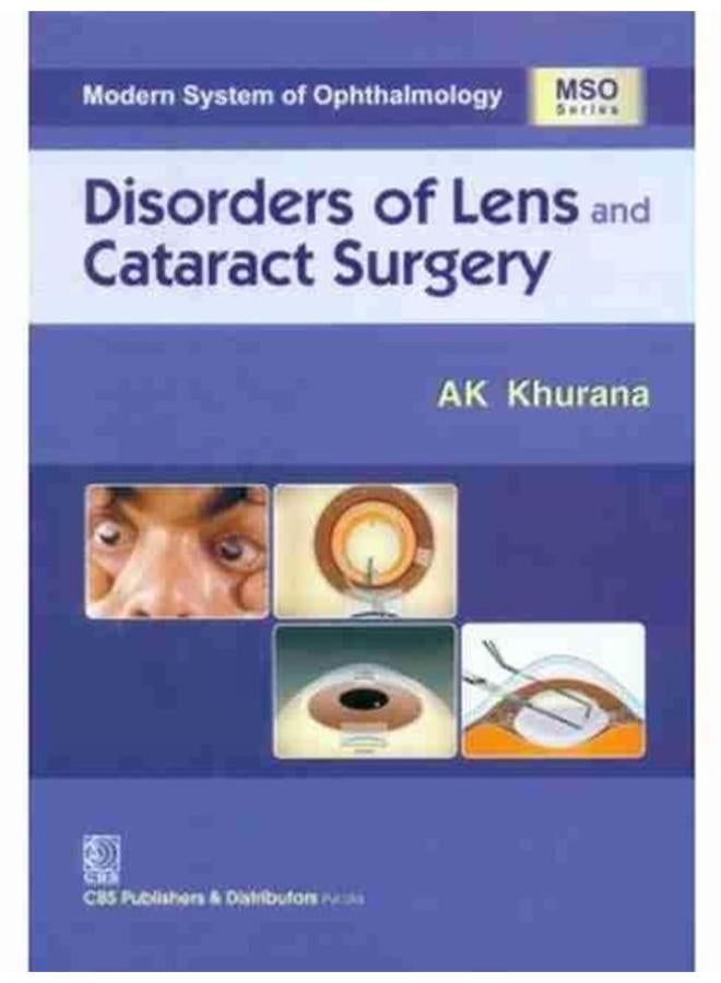 Moedrn System of Ophthalmology: Disorders of Lens an Cataract Surgery