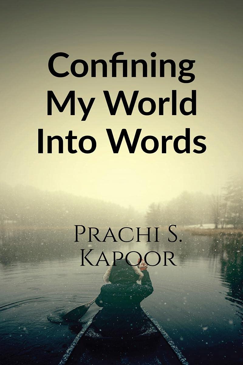 Confining My World Into Words 