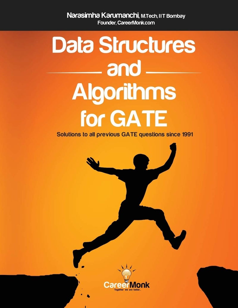 Data Structures and Algorithms for Gate: Solutions to All Previous GATE Questions Since 1991 - Image 1