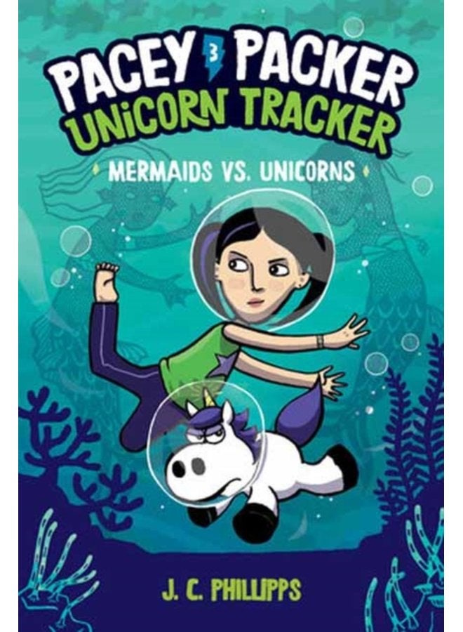Pacey Packer Unicorn Tracker 3 Mermaids vs Unicorns A Graphic Novel - Paperback