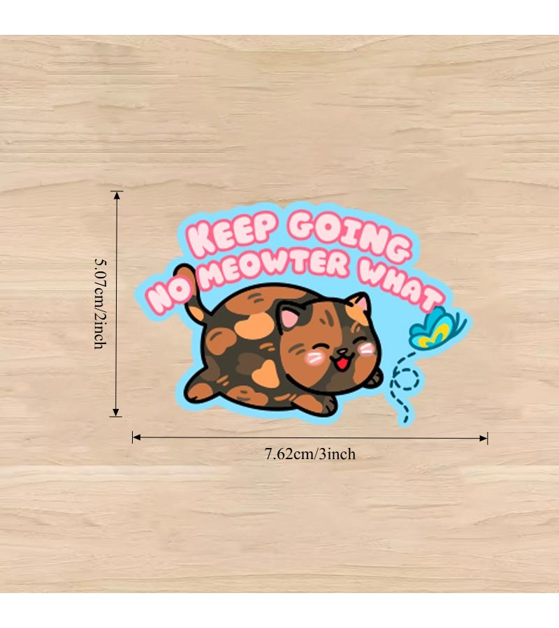 Keep Going No Meowter What 1pc Scratch Resistant Durable Laptop Sticker For Laptops Motorcycles Guitars - Image 5