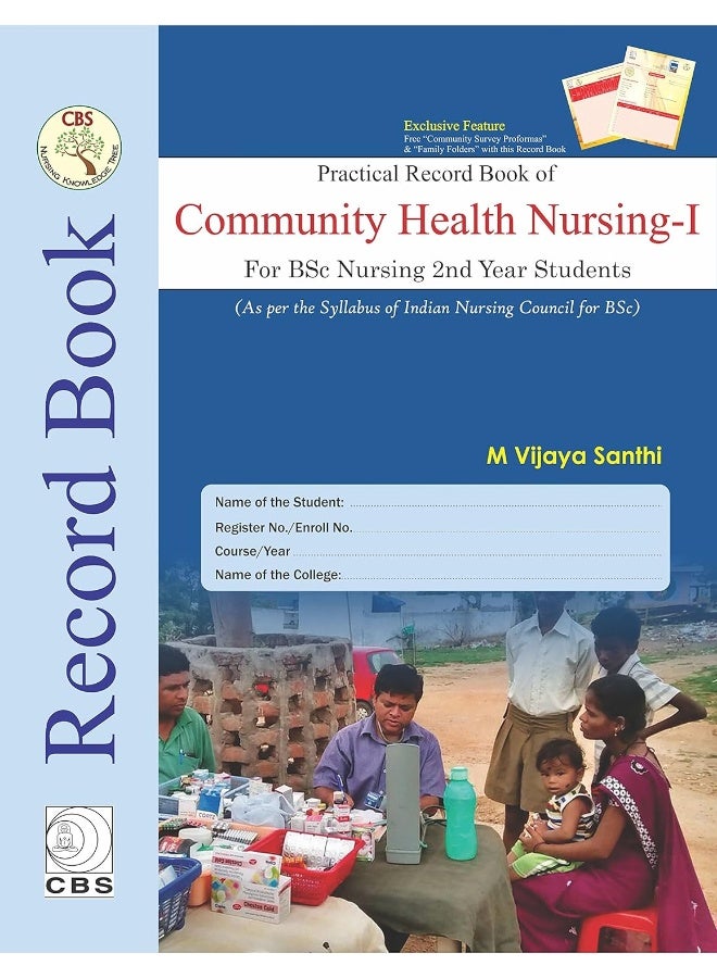 PRACTICAL RECORD BOOK OF COMMUNITY HEALTH NURSING I FOR BSC NURSING 2ND YEAR STUDENTS (HB 2017)