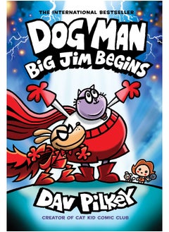 Dog Man: Big Jim Begins: A Graphic Novel (Dog Man #13): From the Creator of Captain Underpants - pzsku/Z6DFFBAB6F14284D3E7A2Z/45/_/1731346370/98a27c4a-af48-4508-99a6-e855011e3cc5