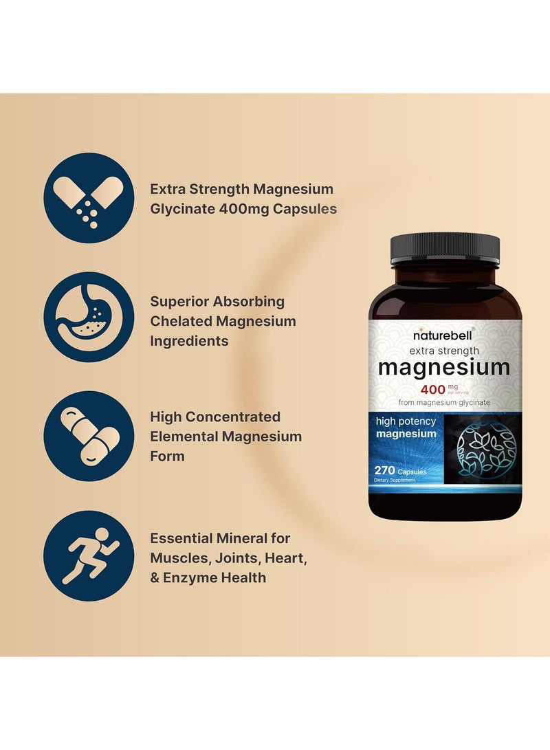 NatureBell Magnesium Glycinate 400mg Elemental, 270 Capsules | 100% Chelated for High Absorption | Supports Muscle, Bone & Heart Health | Non-GMO, Gluten-Free, Vegan - Image 3