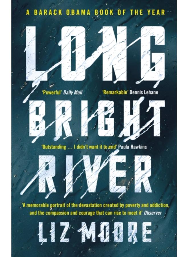 Long Bright River : an intense family thriller