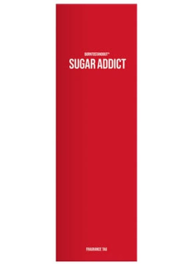بورنتوستانداوت علامة عطر BORNTOSTANDOUT Sugar Addict - Image 2