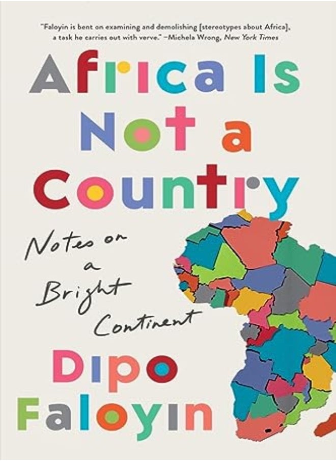 AFRICA IS NOT A COUNTRY 