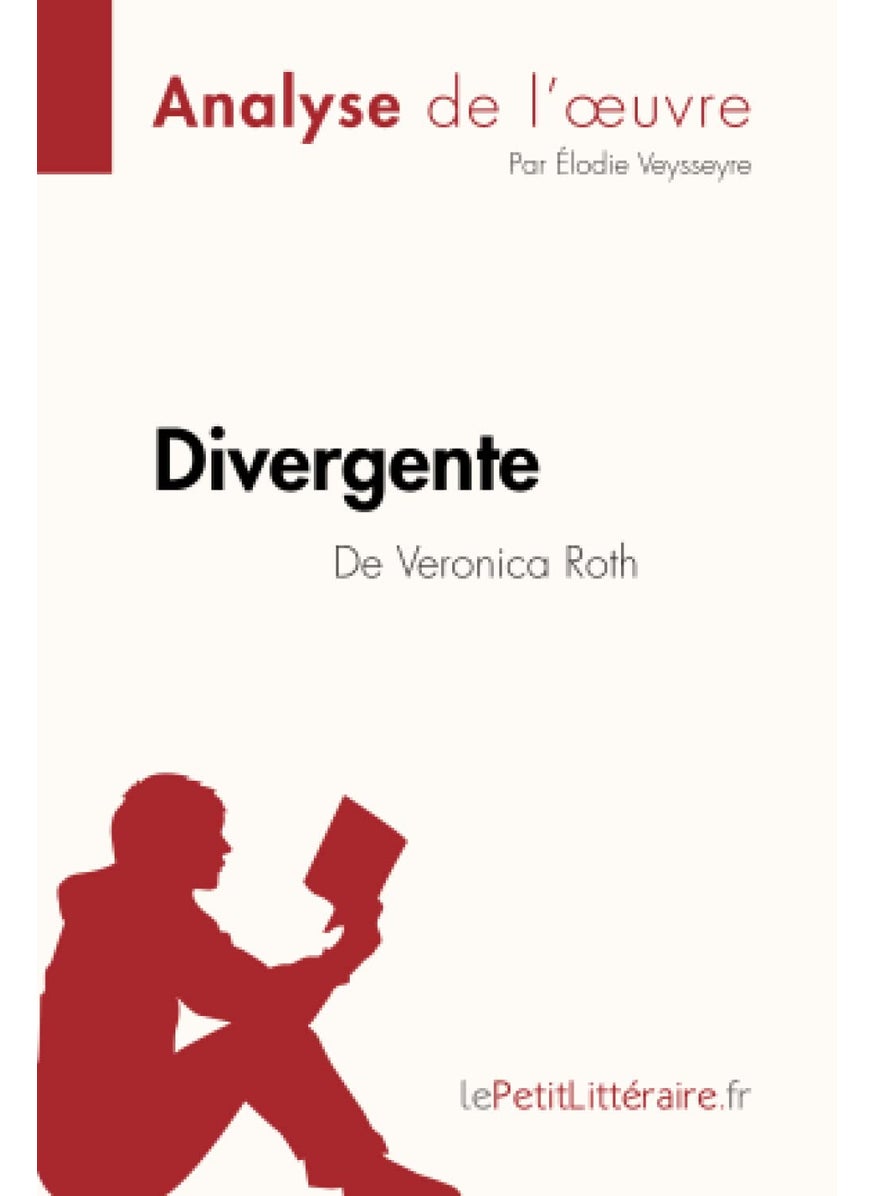 Divergente de Veronica Roth (Analyse de l'oeuvre): Analyse complète et résumé détaillé de l'oeuvre  - Image 1