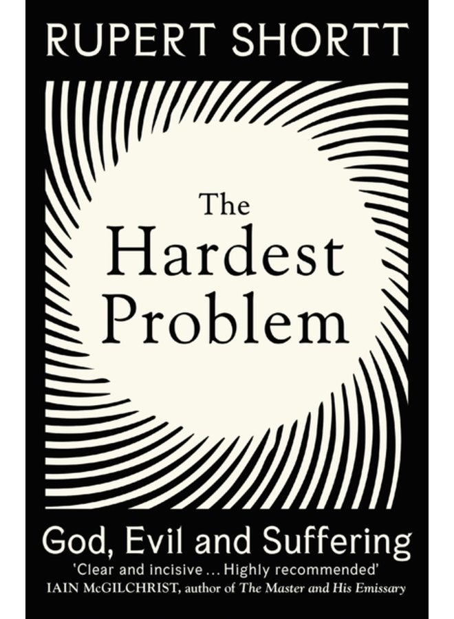 The Hardest Problem God Evil and Suffering - Paperback