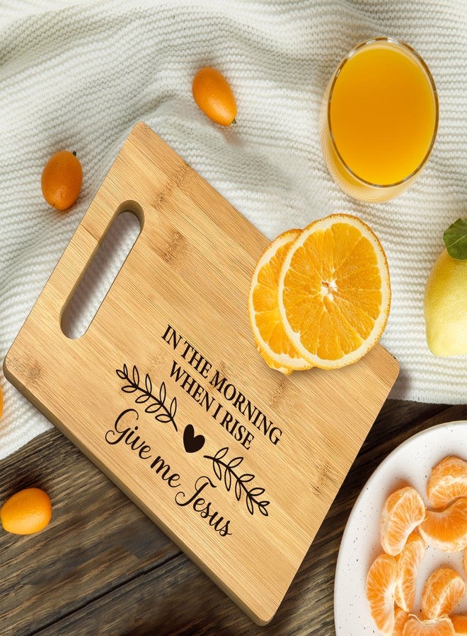 FONDCANYON Christian Kitchen Decor, In The Morning When i Rise Give Me Jesus Christian Kitchen Bamboo Cutting Board Decor, Christian Religious Scripture Kitchen Cutting Boards Gifts For Women Her - Image 4
