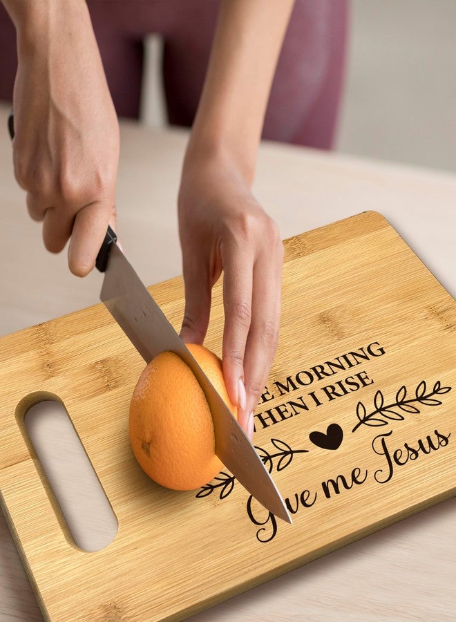 FONDCANYON Christian Kitchen Decor, In The Morning When i Rise Give Me Jesus Christian Kitchen Bamboo Cutting Board Decor, Christian Religious Scripture Kitchen Cutting Boards Gifts For Women Her - Image 5
