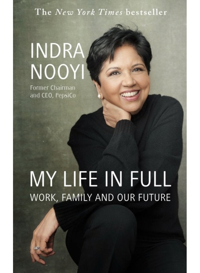 My Life in Full Work Family and Our Future - Paperback