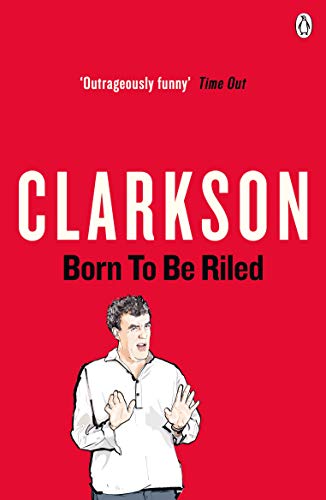 Born To Be Riled 