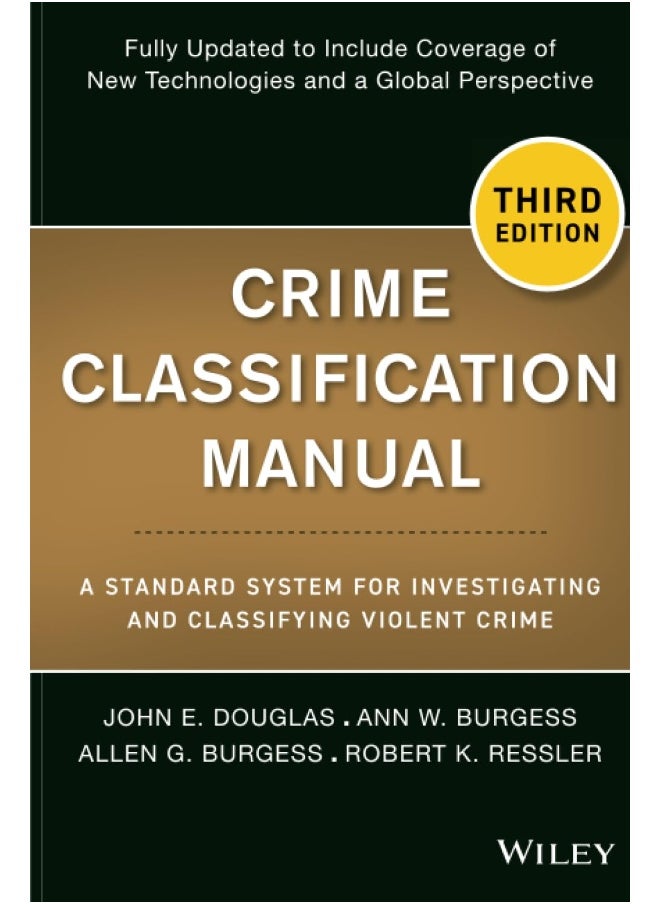 null - WILEY Crime Classification Manual: A Standard System for Investigating and Classifying Violent Crime - Image 1