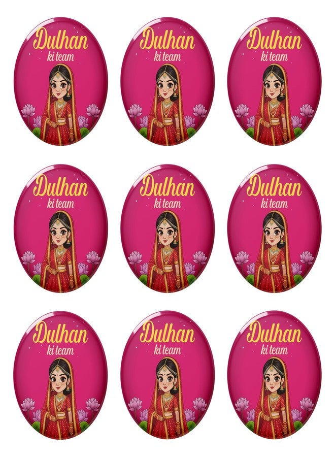 Visibee Dulhan Ki Team Pin Badge 58mm | Pack of 9 | Haldi, Wedding, Baraat & Bachelor Party - Image 1