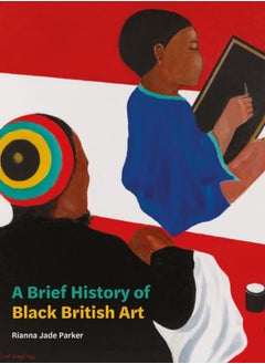 A Brief History of Black British Art 