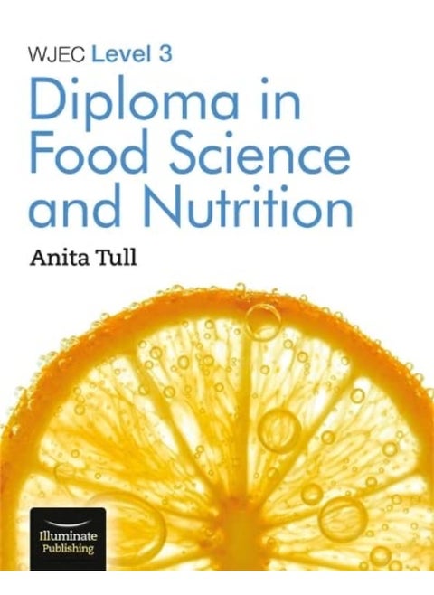 WJEC Level 3 Diploma in Food Science and Nutrition