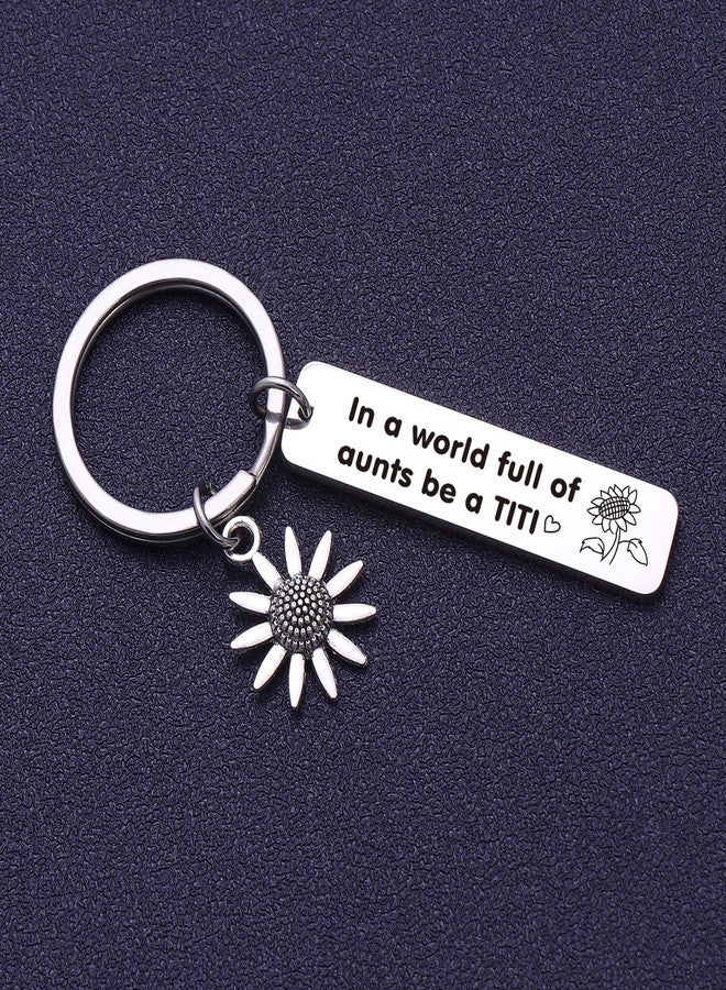 NOTHERS RSZOTW Aunt Gift TITI Jewelry Aunty Appreciation Jewelry Best Aunt Ever Keychain TITI Birthday Keychain Sunflower Gifts Aunty Gifts - Image 5