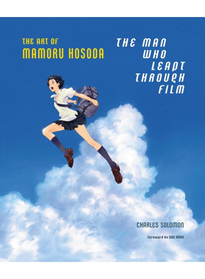 The Man Who Leapt Through Film: The Art of Mamoru Hosoda