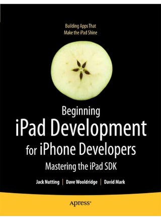 Beginning iPad Development for iPhone Developers: Mastering the iPad SDK - pzsku/Z6E3C186148D9A1DAFFE0Z/45/1747043768/fb5ef460-638f-485e-b373-07c799f1bc0b