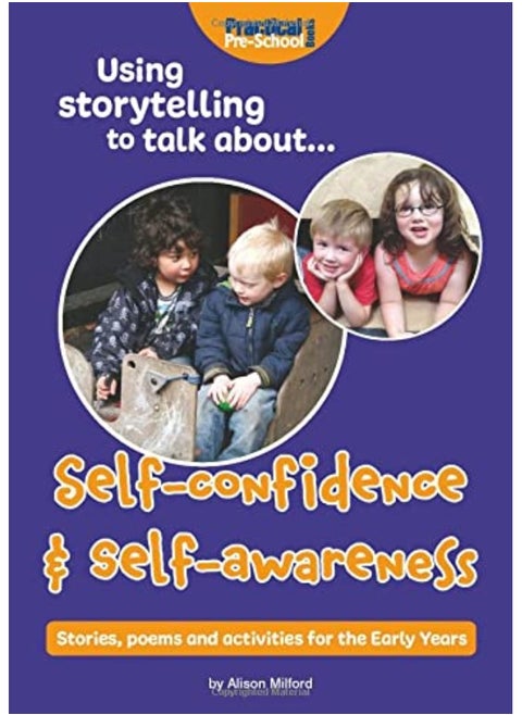 Using storytelling to talk about...Self-confidence & self-awareness