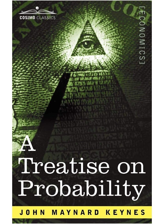 A Treatise on Probability 