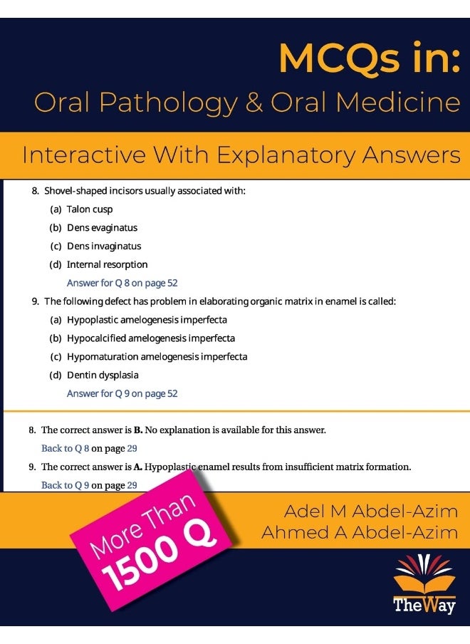 Way MCQs in Oral Pathology and Oral Medicine: With Comments for Under and Post-Graduates