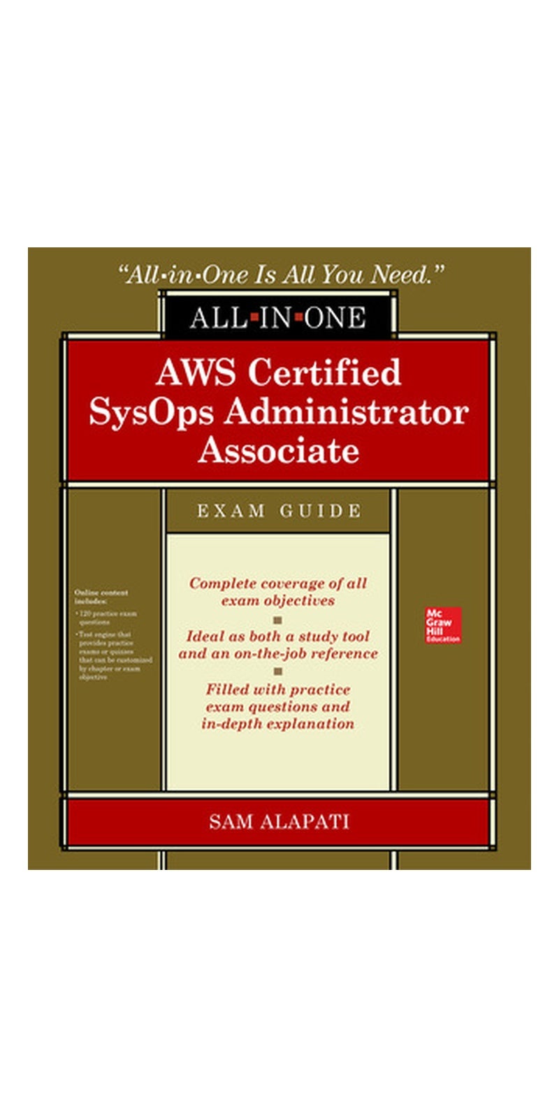 AWS Certified SysOps Administrator Associate All-in-One-Exam Guide (Exam SOA-C01) | Authored by Sam R. Alapati, Sam Alapati | Paperback | Published by McGraw-Hill Education