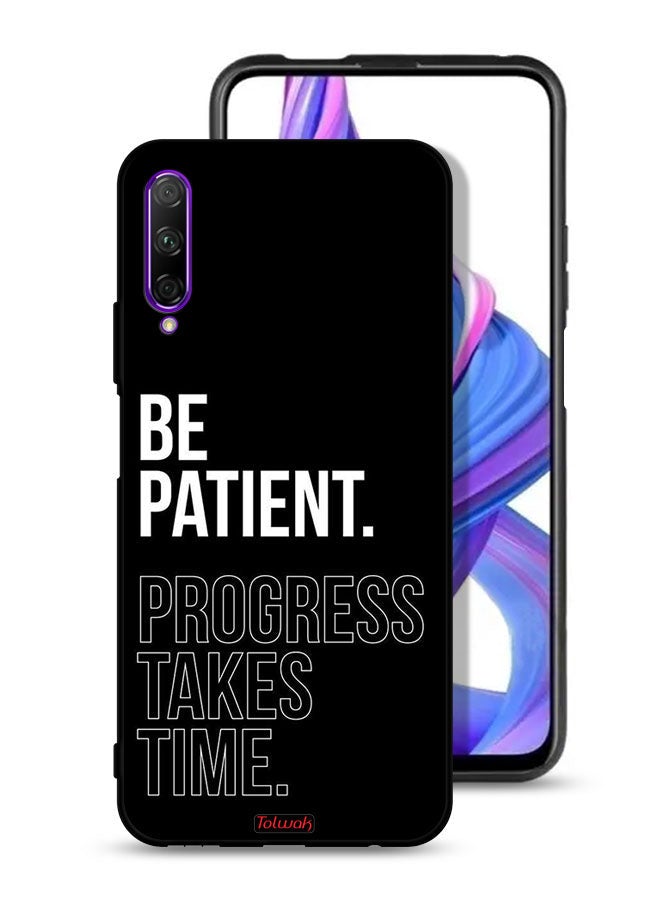 Tolwak Huawei Y9s Protective Case Cover Be Patient Progress Takes Time - Image 1