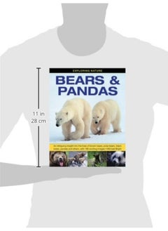 Exploring Nature: Bears & Pandas: An Intriguing Insight into the Lives of Brown Bears, Polar Bears, Black Bears, Pandas and Others, with 190 Exciting Images  - Image 1