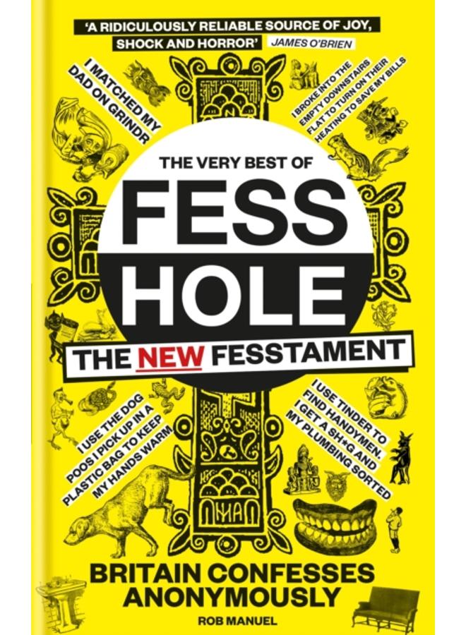 The New Fesstament : The Very Best of Fesshole 