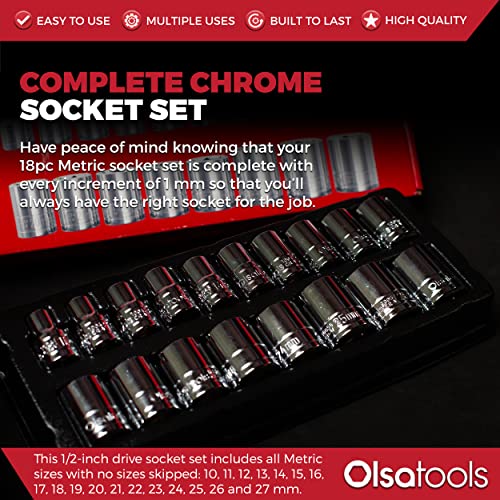 Olsa Tools Metric Shallow Socket Set - 1/2-Inch Drive, 18pc - 6-Point Chrome Sockets from 10mm–27mm and No Skipped Sizes - Mechanic Shallow Metric Socket Set - Professional Grade Sockets - Part: 1326 - Image 2