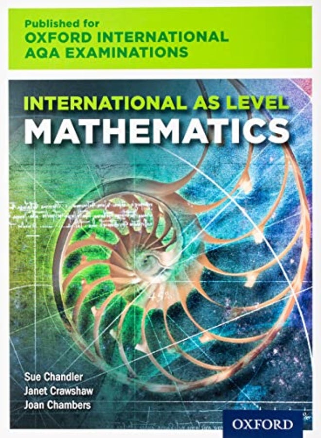 Oxford International AQA Examinations: International AS Level Mathematics