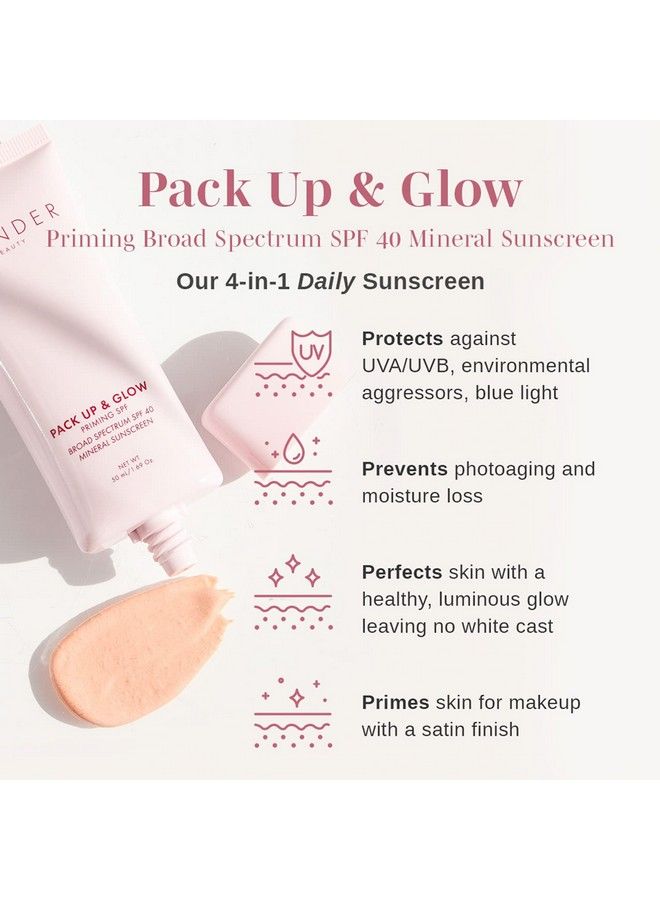 Wander Beauty Pack Up & Glow Priming Mineral Spf 40100% Mineral Sunscreen With Nonnano Zinc Oxide + Titanium Dioxide 4In1 Universal Tinted Face Sunscreen Protects Prevents Perfects & Primes - Image 3