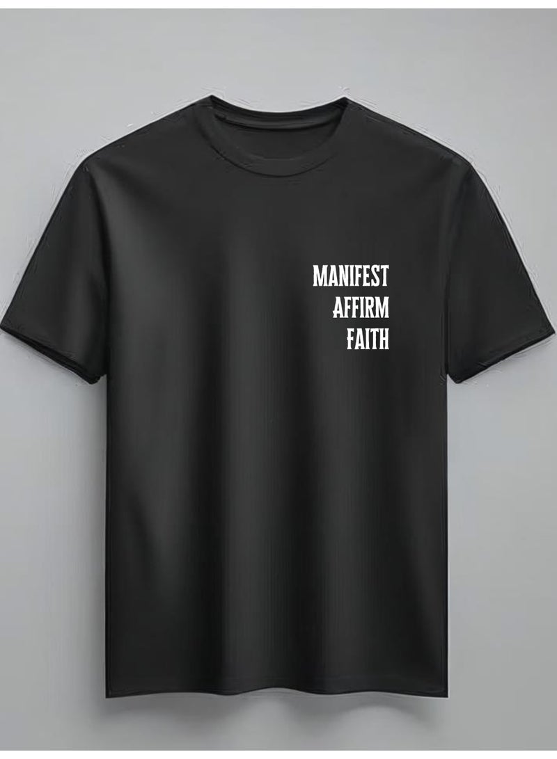 Anch & Pasax Manifest. Affirm. Faith. – Black T-Shirt for Men & Women | Available in Regular Fit | Minimal Motivational Graphic Print | 100% Premium Ringspun Cotton | Designed in UAE | 200 GSM | Soft Feel | Breathable | Mood-Based Daily Wear | Casual Essential | Unisex Designs - Image 1
