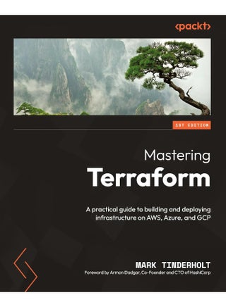 Packt Mastering Terraform: A practical guide to building and deploying infrastructure on AWS, Azure, and GCP - pzsku/Z6E51F0B2D8F1469DA5D3Z/45/1748329084/e848368e-53e3-4559-9c35-37b95840ac66