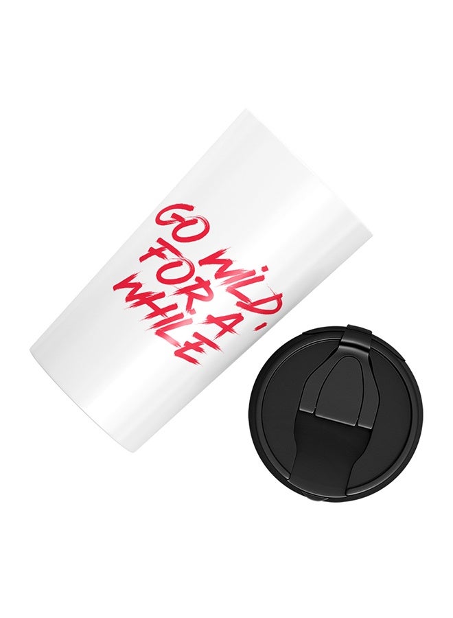 LIT Stainless Steel Go Wild For Awhile Words Of Wisdom Advise Fun Tumbler - Image 3