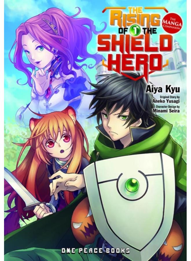 The Rising Of The Shield Hero Volume 01: The Manga Companion