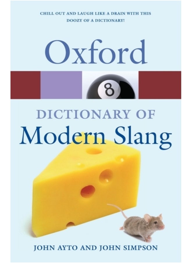 OXFORD DICTIONARY OF MODERN SLANG 