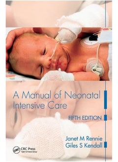 A Manual of Neonatal Intensive Care 