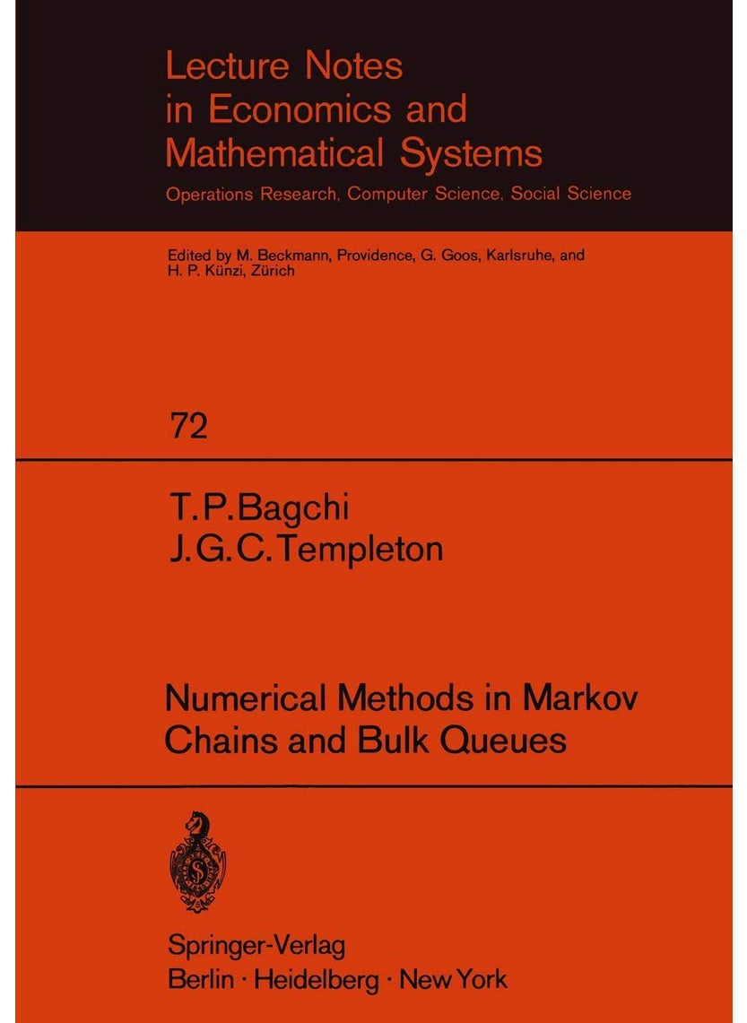 Numerical Methods in Markov Chains and Bulk Queues 