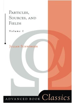 Particles, Sources, And Fields, Volume 1  - Image 2