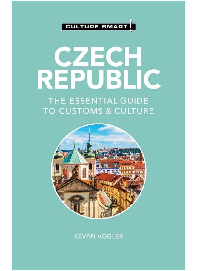 Czech Republic - Culture Smart!: The Essential Guide to Customs & Culture  - Image 2