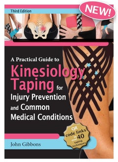 A Practical Guide to Kinesiology Taping for Injury P 